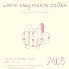Carregar imagem no visualizador da galeria, Workshop where Clay meets Coffee
