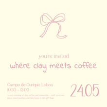Carregar imagem no visualizador da galeria, Workshop where Clay meets Coffee
